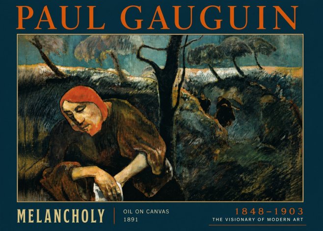 Paul Gauguin Melancholy No6 - Poszter