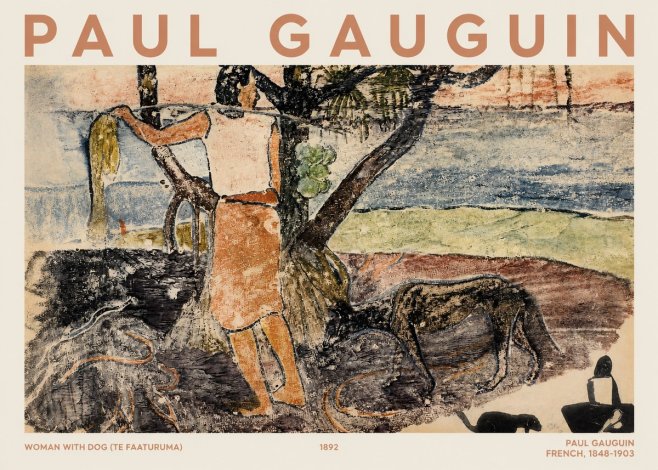 Paul Gauguin Woman with Dog (Te Faaturuma) No1 - Poszter