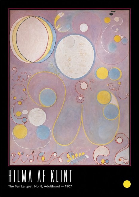 Hilma af Klint The Ten Largest, No. 8, Adulthood No6 - Poszter
