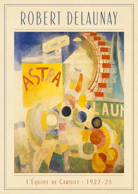 Robert Delaunay L'équipe De Cardiff No3 - Poszter