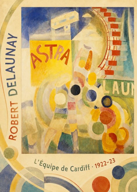 Robert Delaunay L'équipe De Cardiff No5 - Poszter