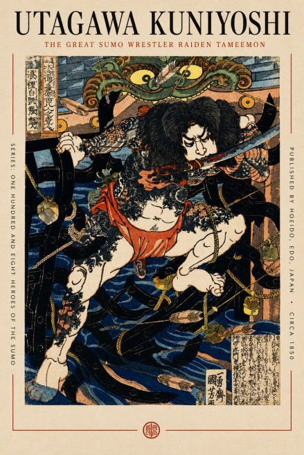Utagawa Kuniyoshi The Great Sumo Wrestler Raiden Tameemon No6 - Poszter