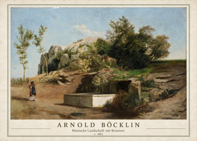Arnold Böcklin Römische Landschaft Mit Brunnen No1 - Poszter
