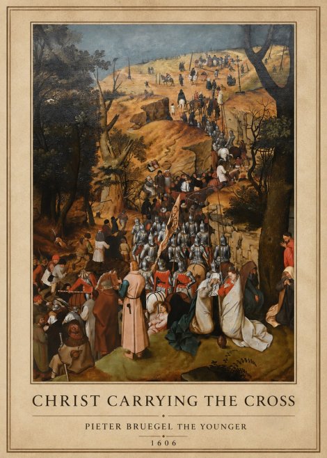Pieter Bruegel Christ Carrying the Cross I No1 - Poszter