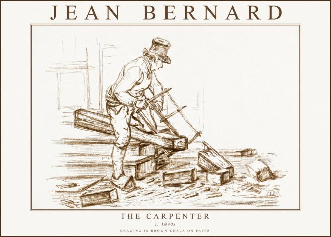 Jean Bernard The Carpenter No3 - Poszter