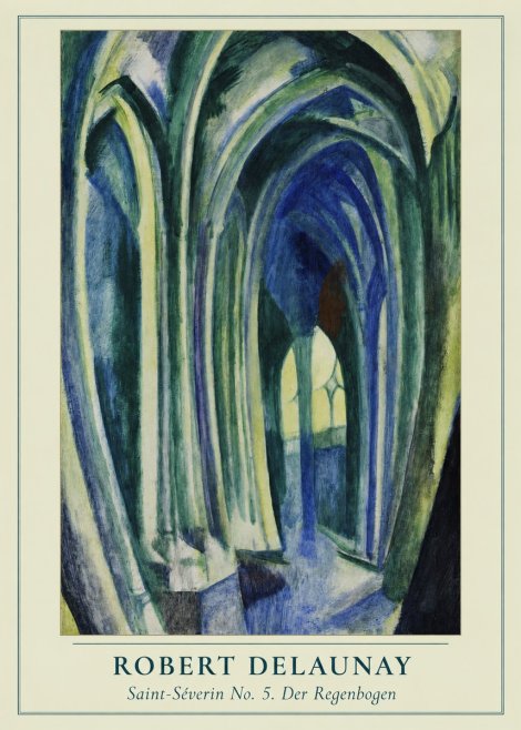 Robert Delaunay Saint-séverin No. 5. Der Regenbogen No3 - Poszter