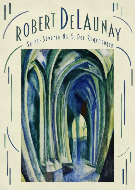 Robert Delaunay Saint-séverin No. 5. Der Regenbogen No4 - Poszter