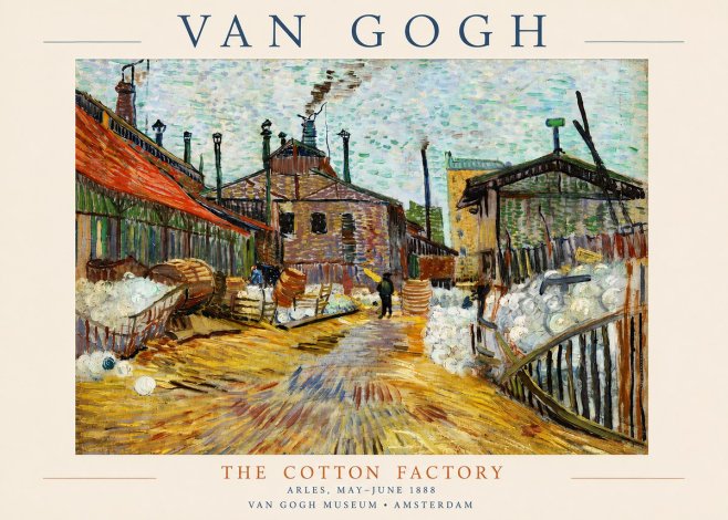 Van Gogh The Cotton Factory No3 - Poszter
