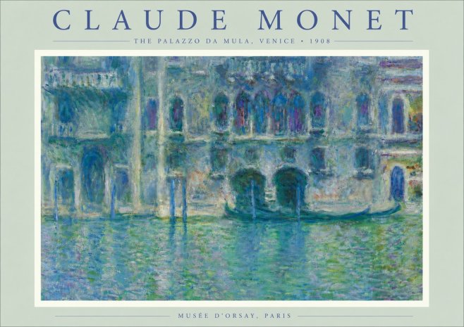 Monet The Palazzo Da Mula, Venice No6 - Poszter