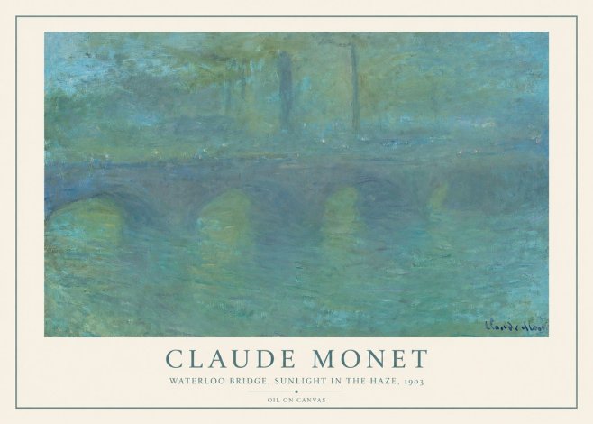 Monet Waterloo Bridge, Sunlight in the Haze, 1903 No2 - Poszter