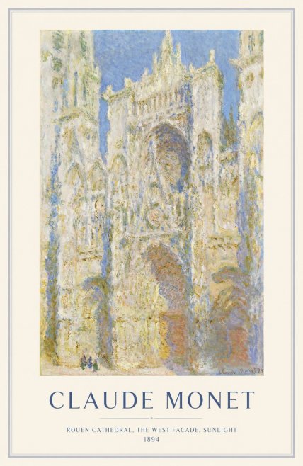 Monet Rouen Cathedral, the West Façade, Sunlight No1 - Poszter