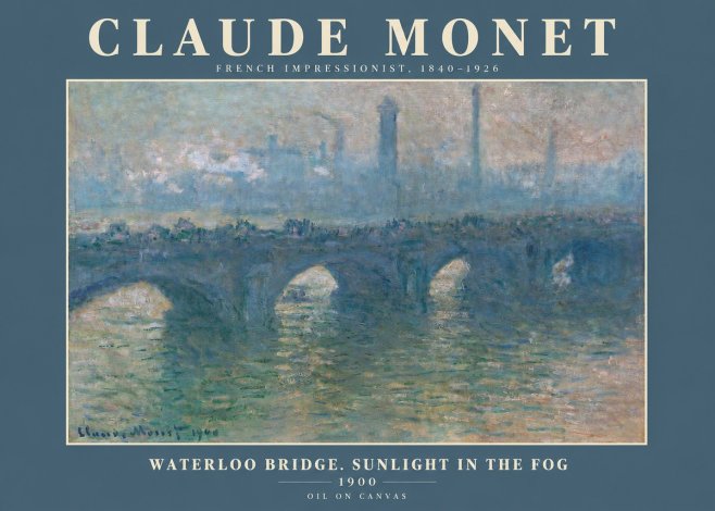 Monet Waterloo Bridge. Sunlight in the Fog No2 - Poszter