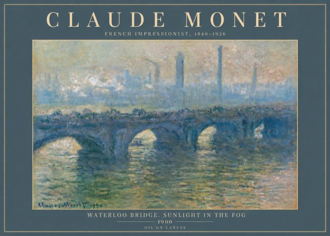 Monet Waterloo Bridge. Sunlight in the Fog No6 - Poszter