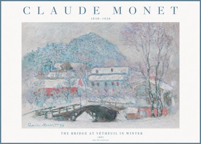 Monet The Bridge at Vétheuil in Winter No3 - Poszter