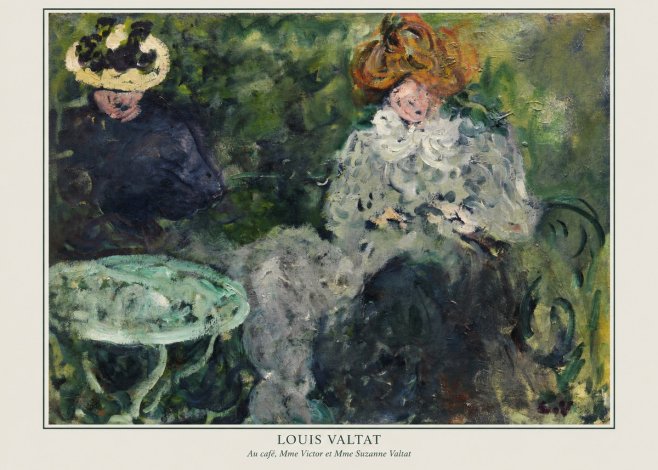 Louis Valtat Au Café, Mme Victor Et Mme Suzanne Valtat No6 - Poszter