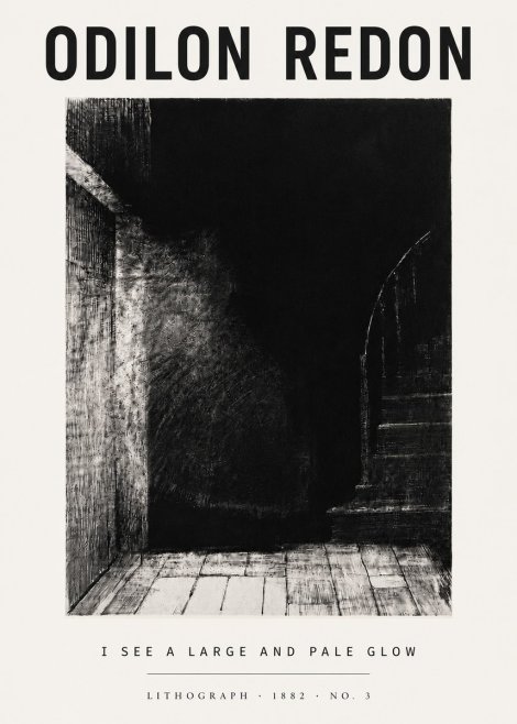 Odilon Redon I See a Large and Pale Glow No5 - Poszter