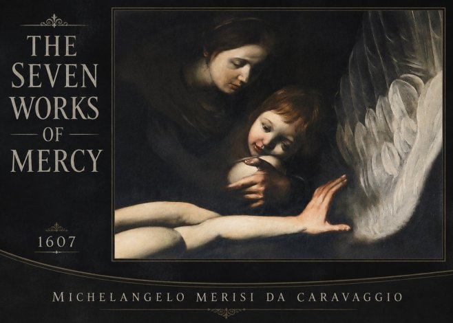 Michelangelo Merisi da Caravaggio The Seven Works of Mercy IV No2 - Poszter