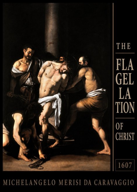 Michelangelo Merisi da Caravaggio The Flagellation of Christ No6 - Poszter