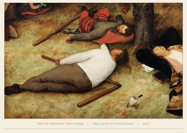Pieter Bruegel The Land of Cockaigne I No5 - Poszter