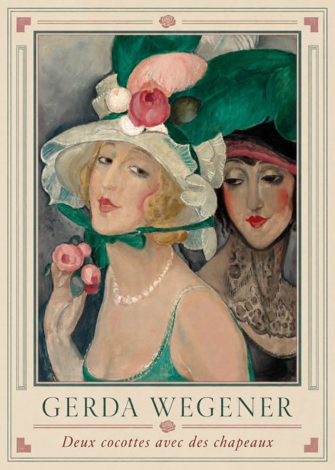 Gerda Wegener Deux Cocottes Avec Des Chapeaux No5 - Poszter