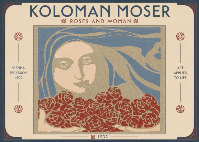 Koloman Moser Roses and Woman No6 - Poszter