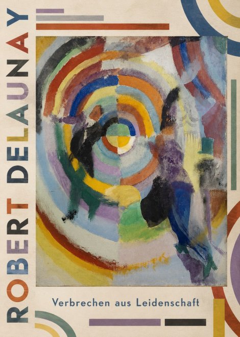 Robert Delaunay Verbrechen Aus Leidenschaft No2 - Poszter