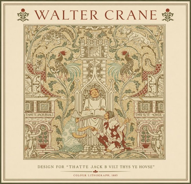 Walter Crane Design for "Thatte Jack B Vilt Thys Ye Hovse" No3 - Poszter