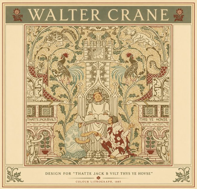 Walter Crane Design for "Thatte Jack B Vilt Thys Ye Hovse" No6 - Poszter