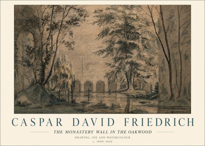 Caspar David Friedrich The Monastery Wall in the Oakwood No6 - Poszter