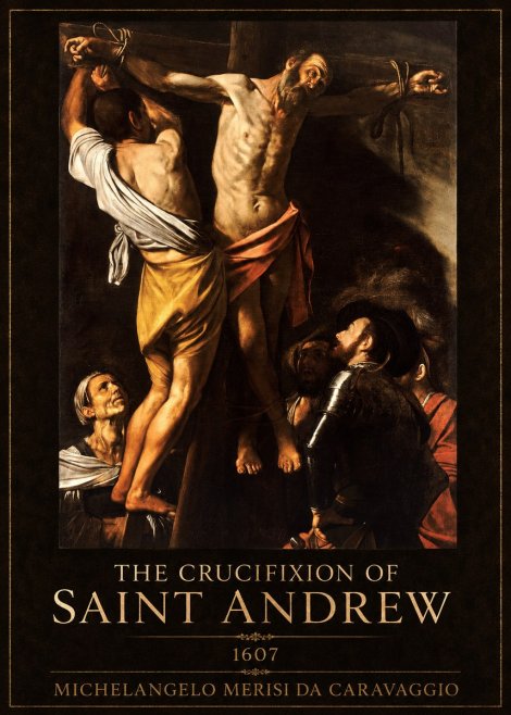 Michelangelo Merisi da Caravaggio The Crucifixion of Saint Andrew No1 - Poszter