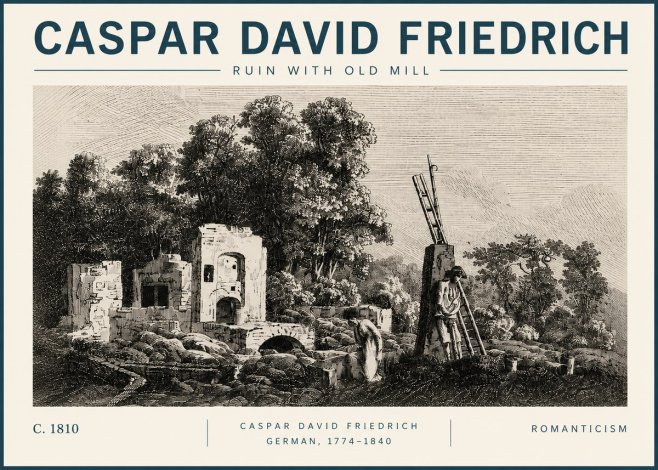 Caspar David Friedrich Ruin with Old Mill No3 - Poszter