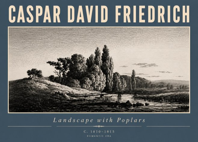 Caspar David Friedrich River Landscape with Poplars No4 - Poszter