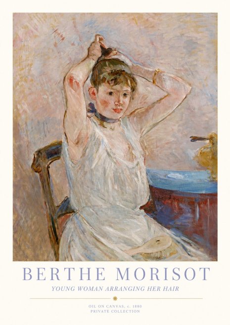 Berthe Morisot Young Woman Arranging Her Hair No1 - Poszter