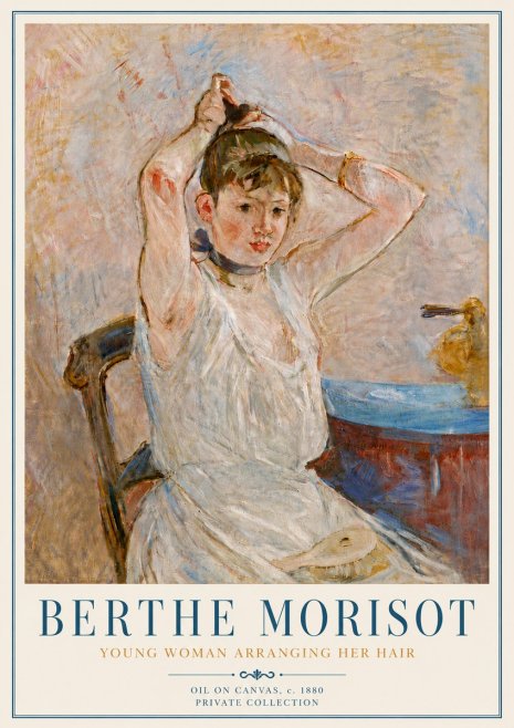 Berthe Morisot Young Woman Arranging Her Hair No6 - Poszter