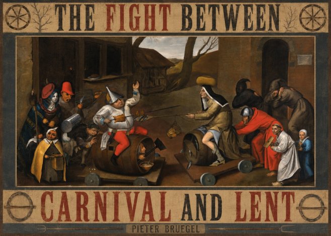 Pieter Bruegel The Fight Between Carnival and Lent IV No4 - Poszter