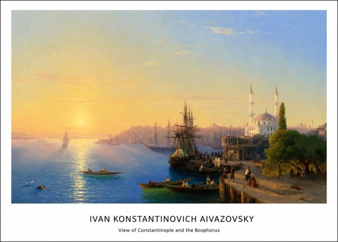 Ivan Konstantinovich Aivazovsky View of Constantinople and the Bosphorus No5 - Poszter