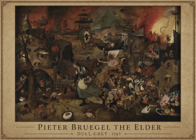 Pieter Bruegel Dull Gret III No1 - Poszter