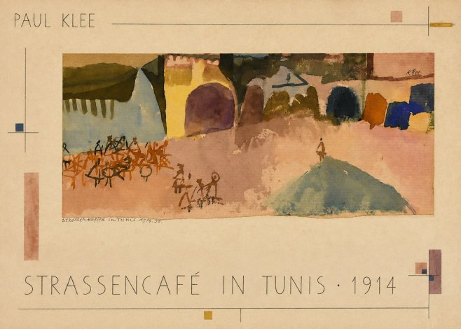 Paul Klee Strassencafé in Tunis · 1914 No3 - Poszter