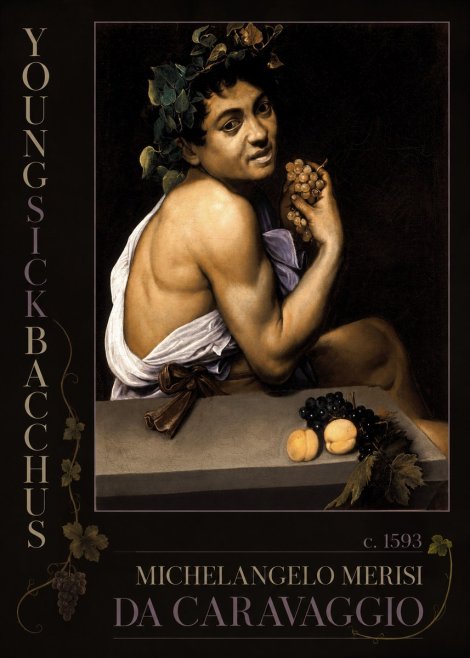 Michelangelo Merisi da Caravaggio Young Sick Bacchus No2 - Poszter