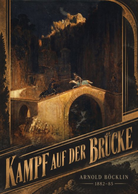 Arnold Böcklin Kampf Auf Der Brücke No5 - Poszter