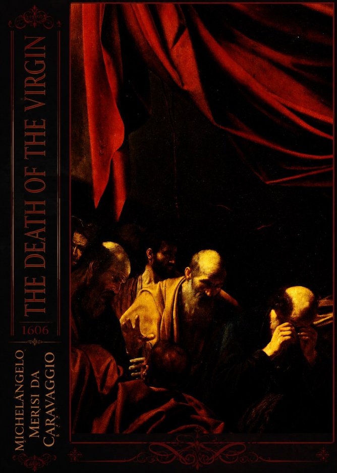 Michelangelo Merisi da Caravaggio The Death of the Virgin I No2 - Poszter