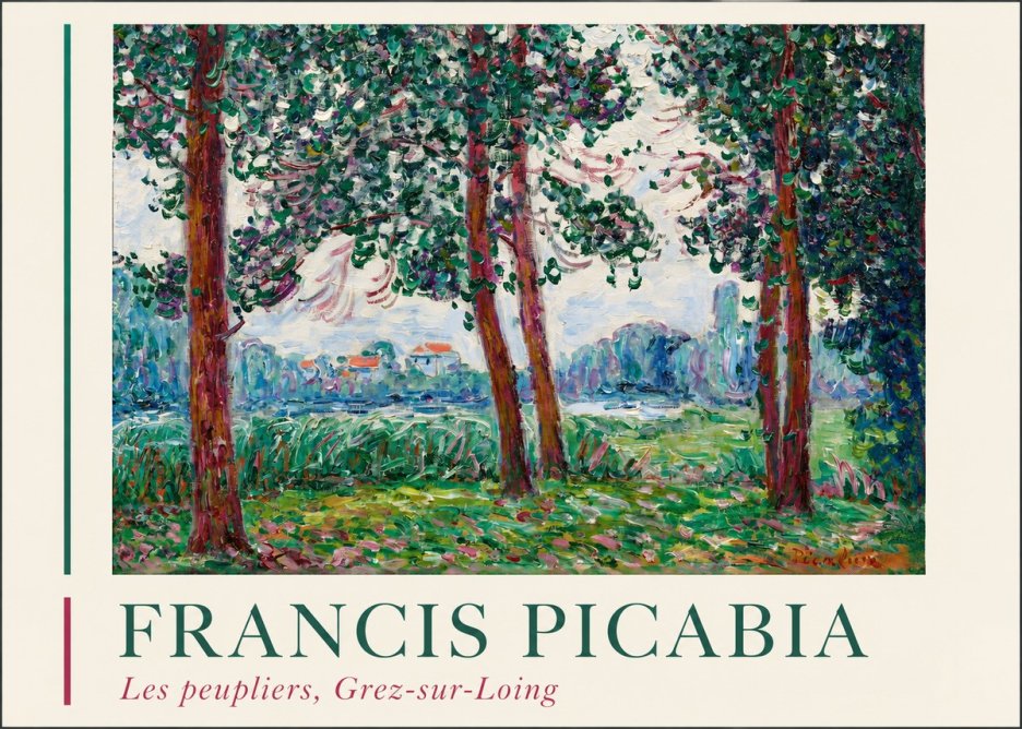 Francis Picabia Les Peupliers, Grez-sur-loing No2 - Poszter