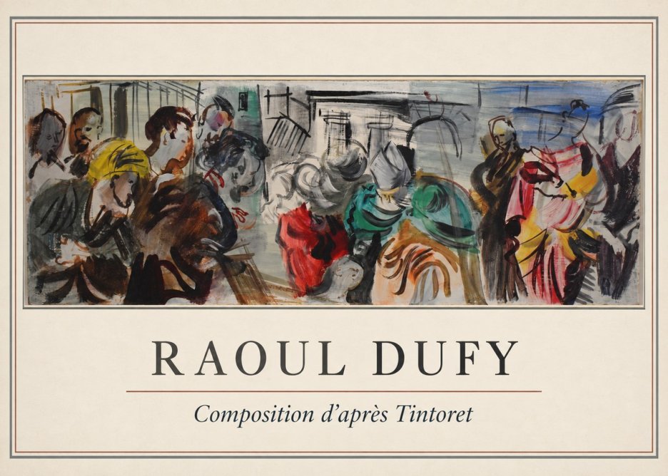 Raoul Dufy Composition D'après Tintoret No1 - Poszter