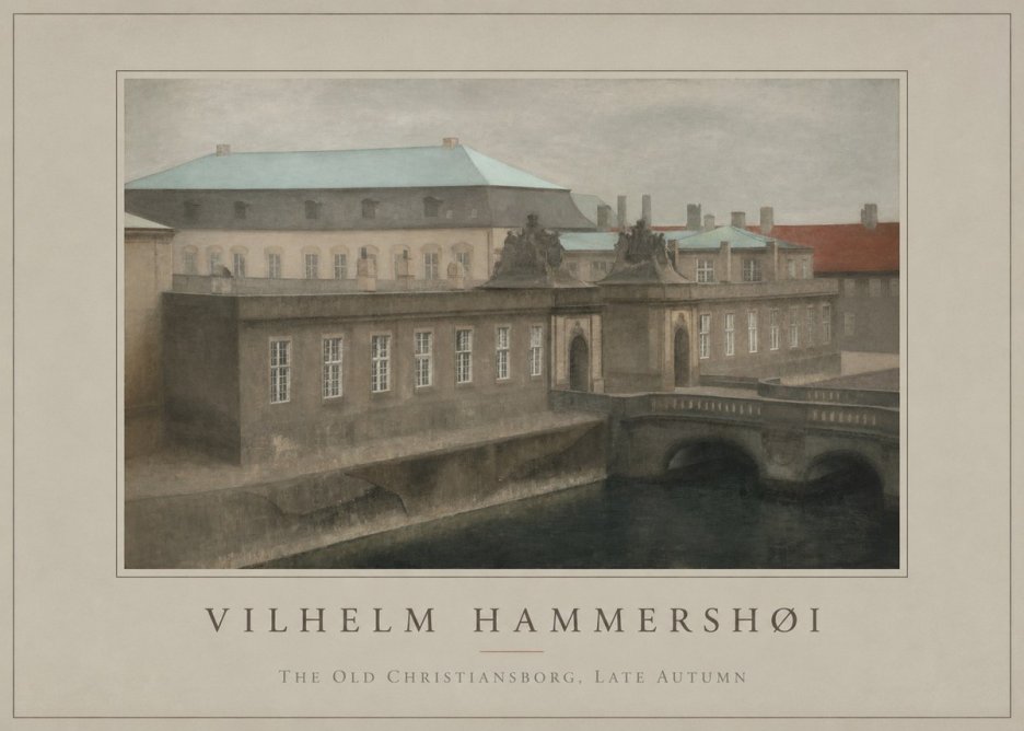 Vilhelm Hammershøi The Old Christiansborg, Late Autumn No1 - Poszter