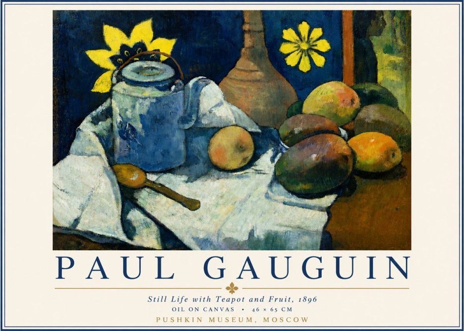 Paul Gauguin Still Life with Teapot and Fruit, 1896 No3 - Poszter