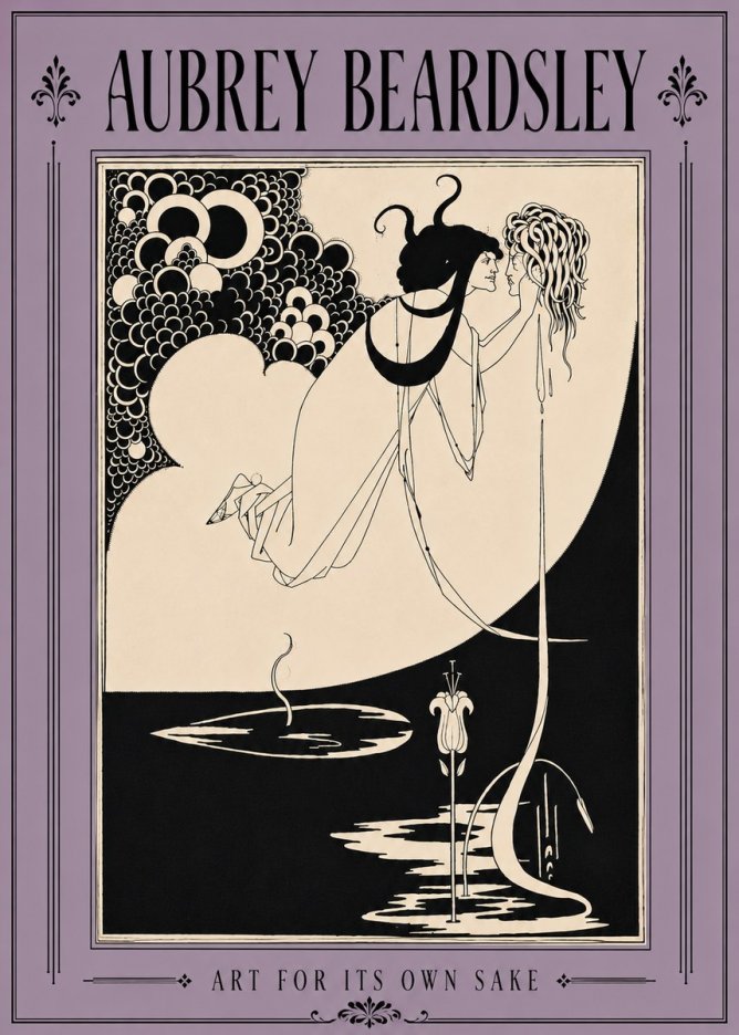 Aubrey Beardsley Art for Its Own Sake No6 - Poszter