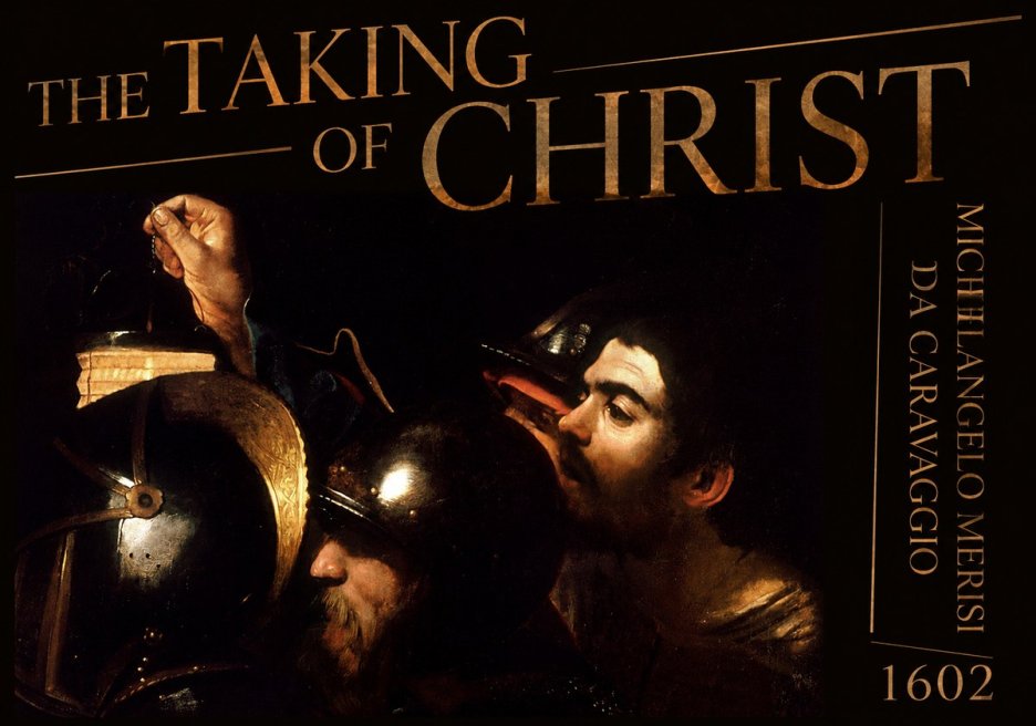 Michelangelo Merisi da Caravaggio The Taking of Christ I No5 - Poszter
