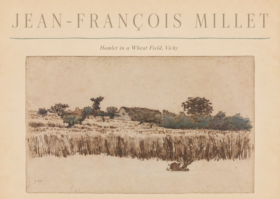 Jean-François Millet Hamlet in a Wheat Field, Vichy No6 - Poszter