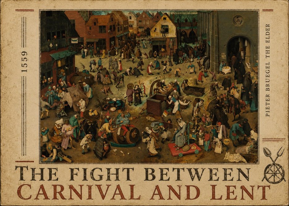 Pieter Bruegel The Fight Between Carnival and Lent II No3 - Poszter