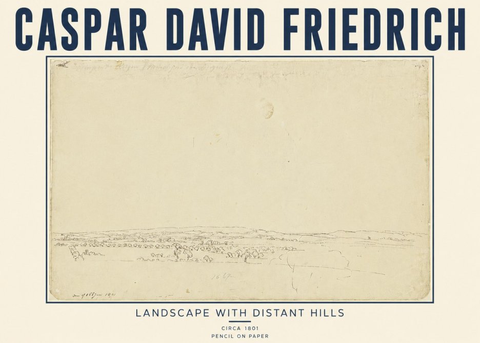 Caspar David Friedrich Landscape with Distant Hills No5 - Poszter